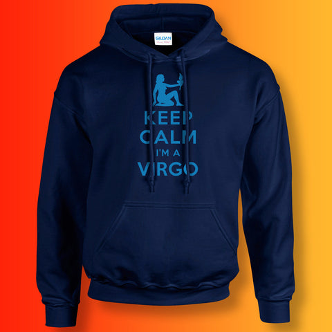 Keep Calm I'm a Virgo Hoodie Navy