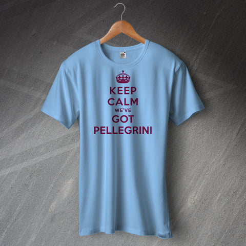 Keep Calm We've Got Pellegrini Shirt