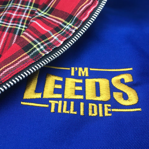 I'm Leeds Till I Die Harrington Jacket