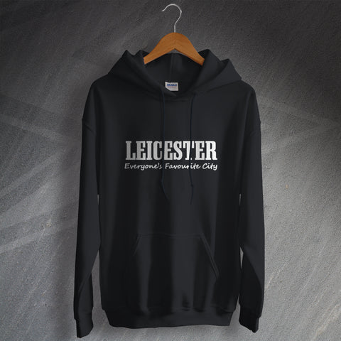 Leicester Everyone's Favourite City Hoodie