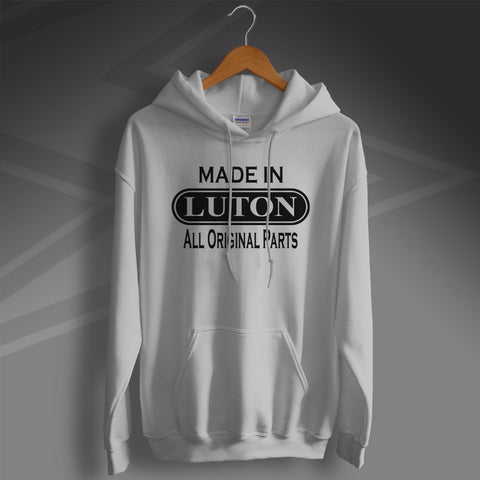 Luton Hoodie Made in Luton All Original Parts