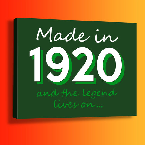 Made In 1920 and The Legend Lives On Canvas Print Bottle Green