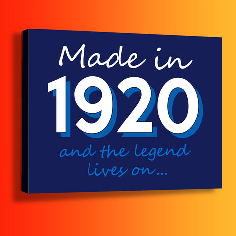 Made In 1920 and The Legend Lives On Canvas Print Navy