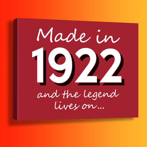 Made In 1922 and The Legend Lives On Canvas Print Brick Red