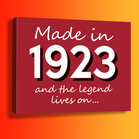 Made In 1923 and The Legend Lives On Canvas Print Brick Red