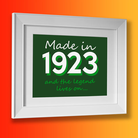 Made In 1923 and The Legend Lives On Framed Print Bottle Green