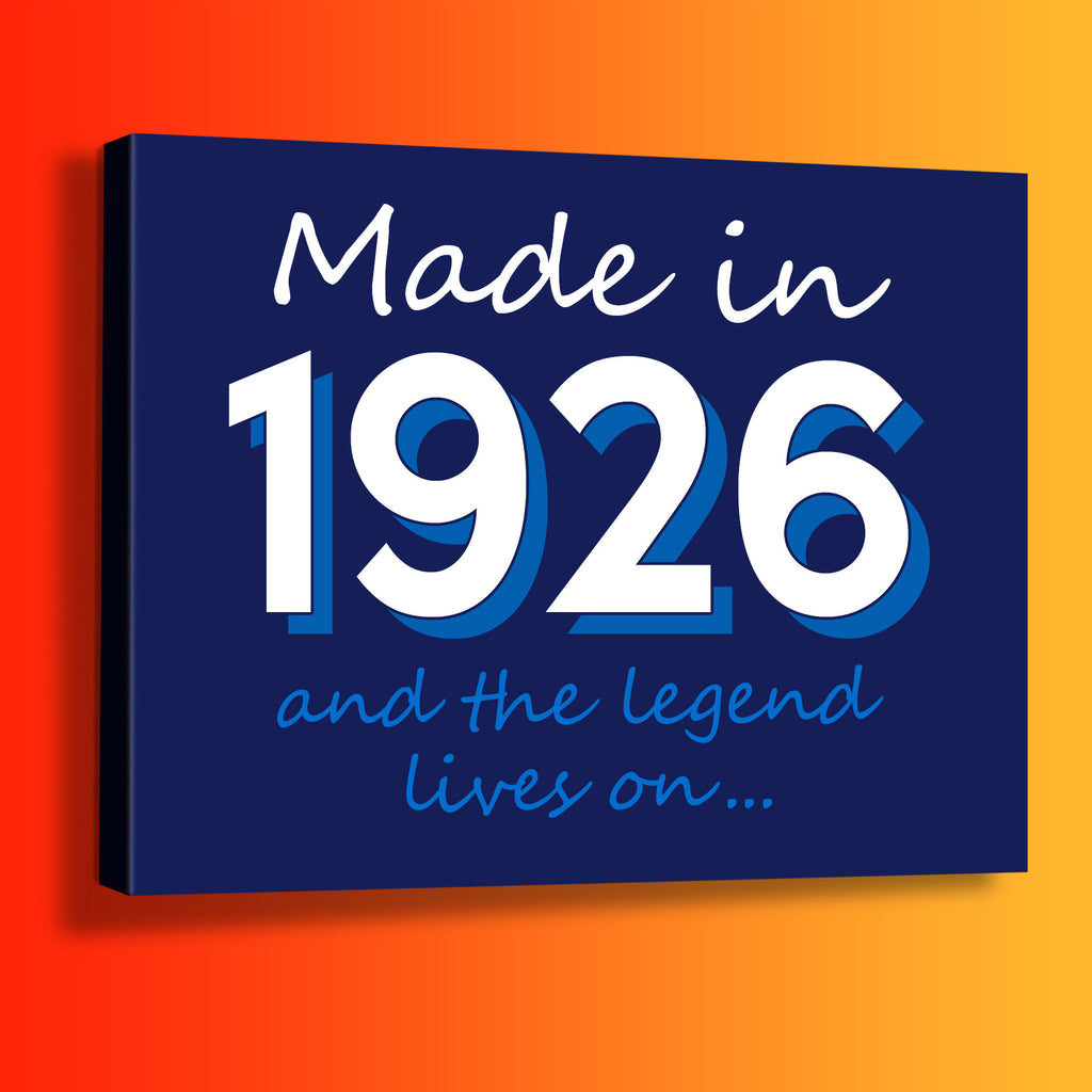 Made In 1926 and The Legend Lives On Canvas Print Navy