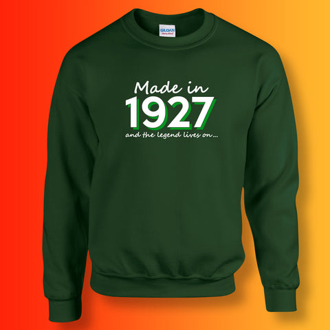 Made In 1927 and The Legend Lives On Sweater Bottle Green