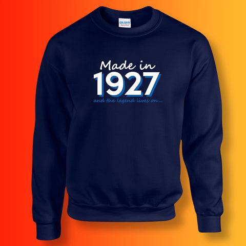 Made In 1927 and The Legend Lives On Unisex Sweater