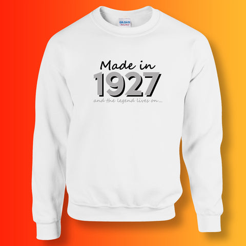 Made In 1927 and The Legend Lives On Sweater White