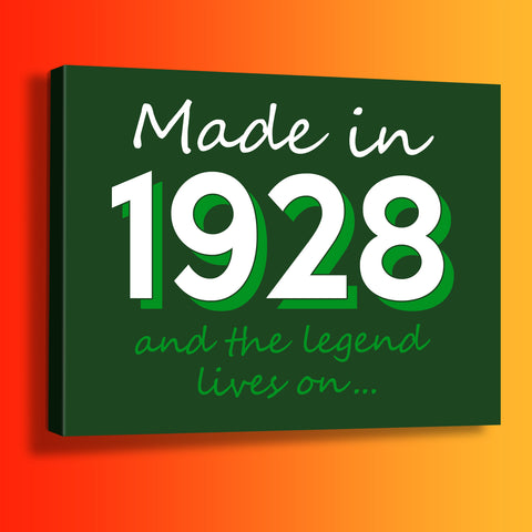 Made In 1928 and The Legend Lives On Canvas Print Bottle Green