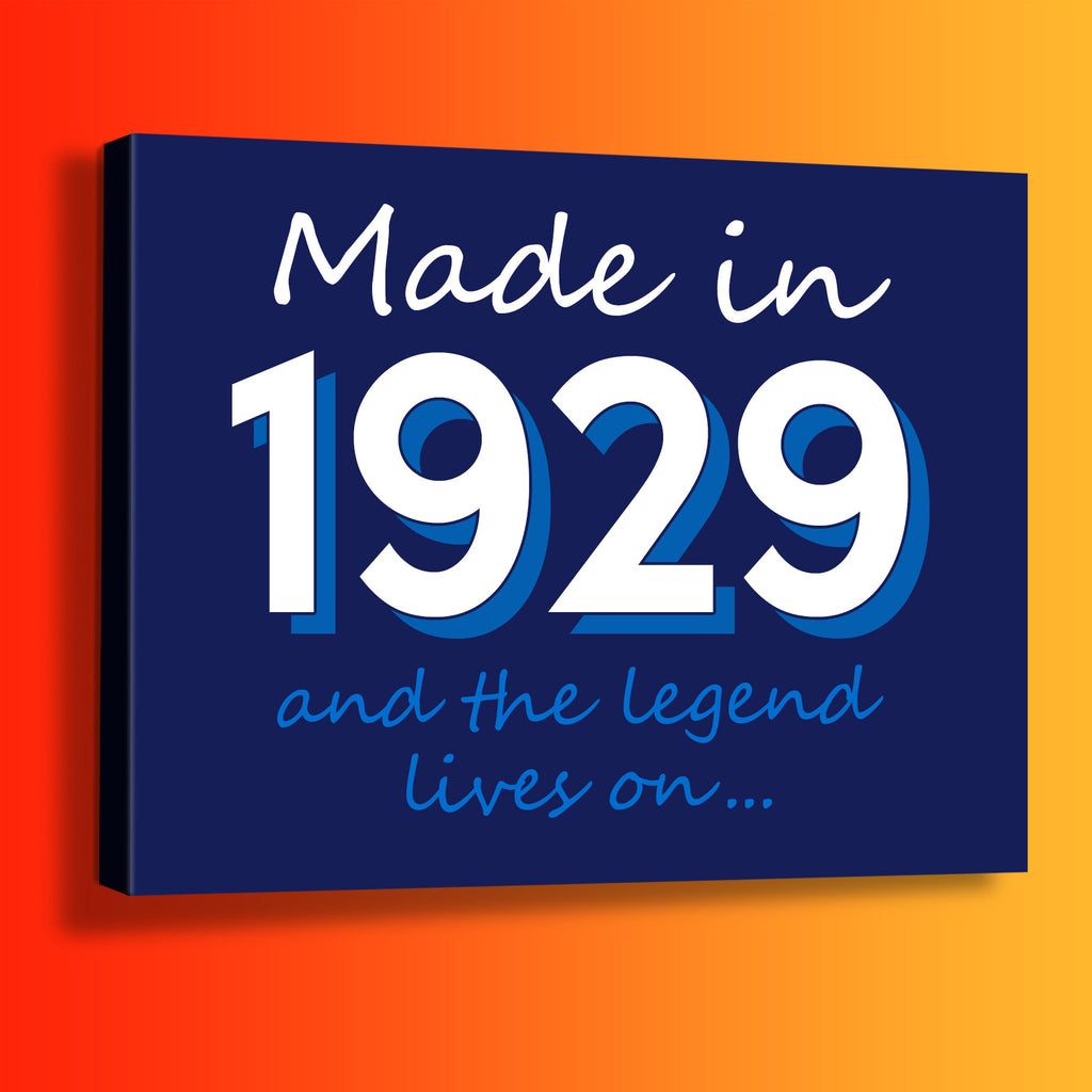 Made In 1929 and The Legend Lives On Canvas Print Navy