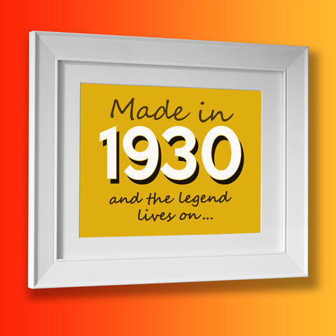 Made In 1930 and The Legend Lives On Framed Print Sunflower