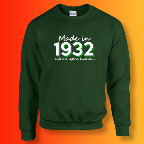Made In 1932 and The Legend Lives On Sweater Bottle Green