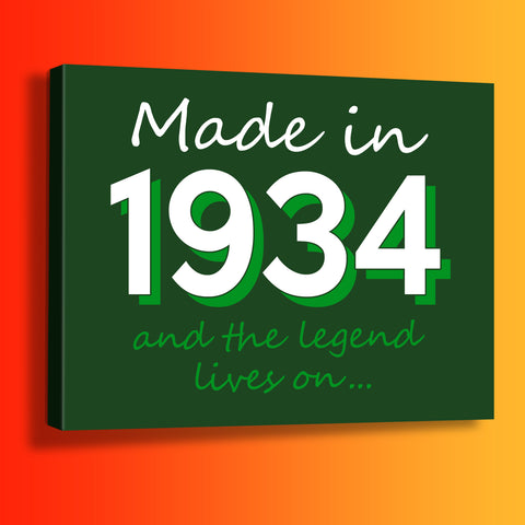 Made In 1934 and The Legend Lives On Canvas Print Bottle Green