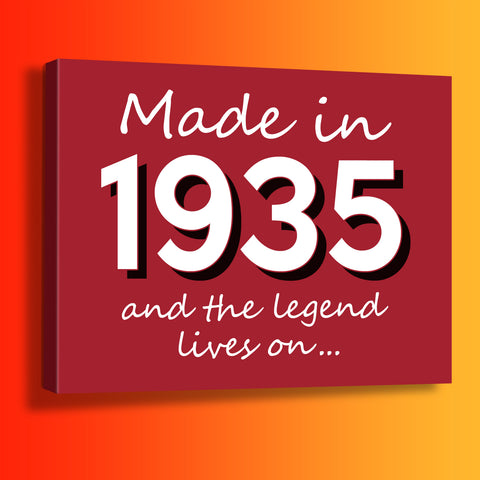 Made In 1935 and The Legend Lives On Canvas Print Brick Red