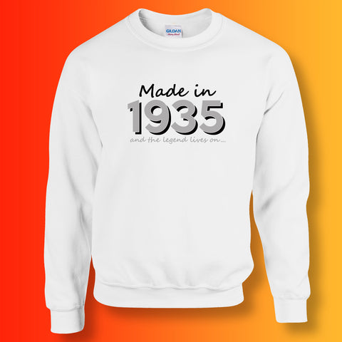Made In 1935 and The Legend Lives On Sweater White