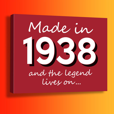 Made In 1938 and The Legend Lives On Canvas Print Brick Red