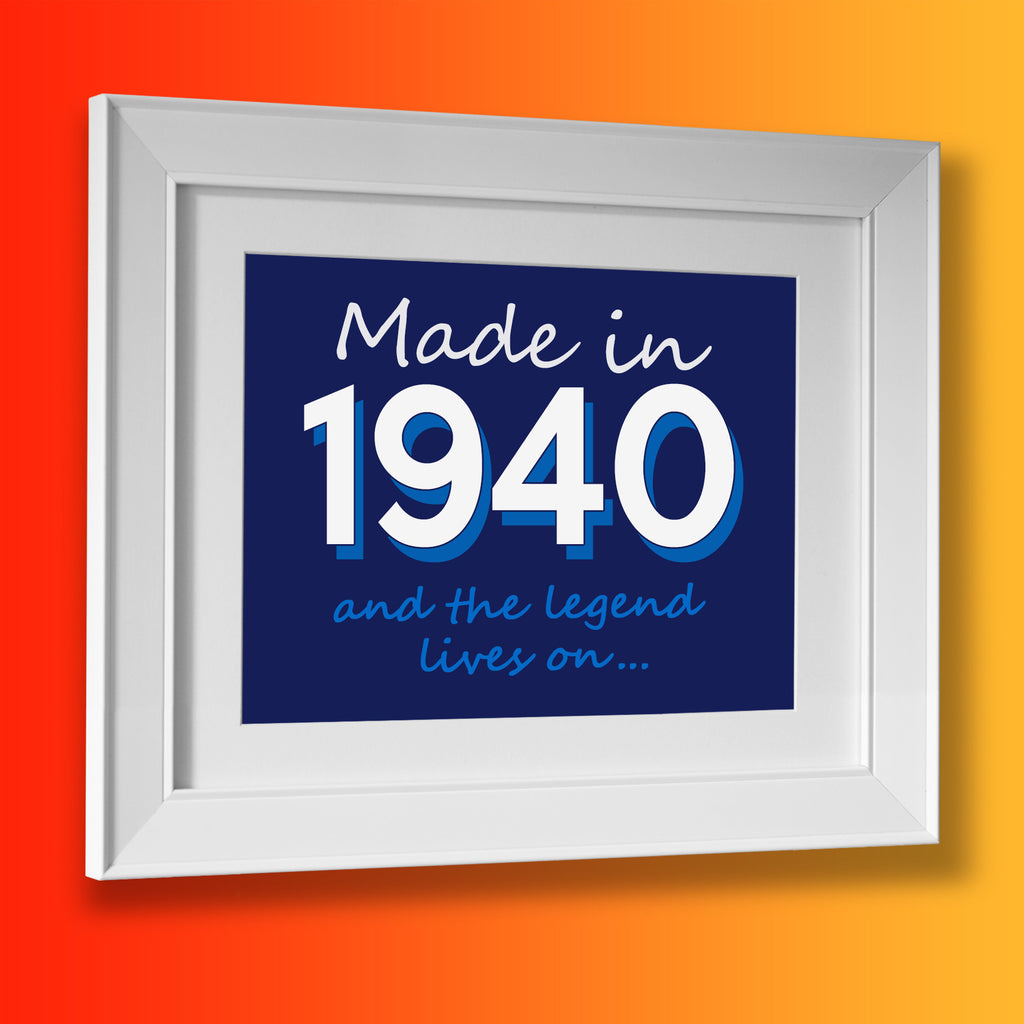 Made In 1940 and The Legend Lives On Framed Print Navy