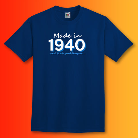 Made In 1940 and The Legend Lives On Unisex T-Shirt
