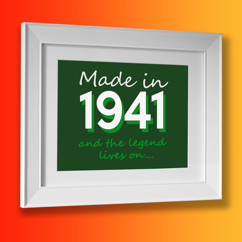 Made In 1941 and The Legend Lives On Framed Print Black