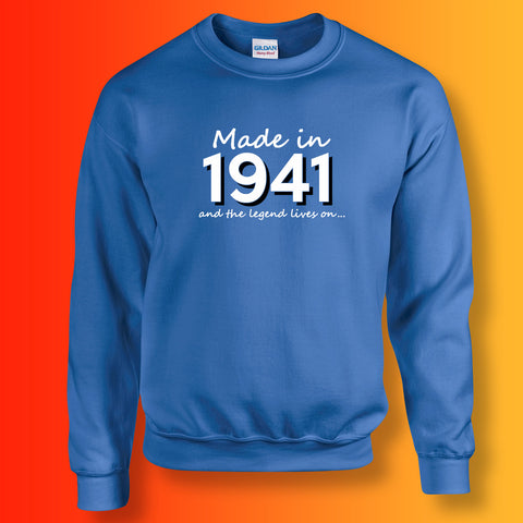Made In 1941 and The Legend Lives On Sweater Royal Blue