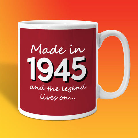 Made In 1945 and The Legend Lives On Brick Red