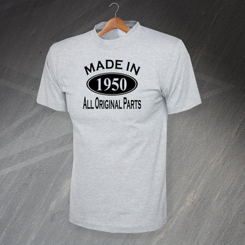 Made in 1950 All Original Parts T-Shirt