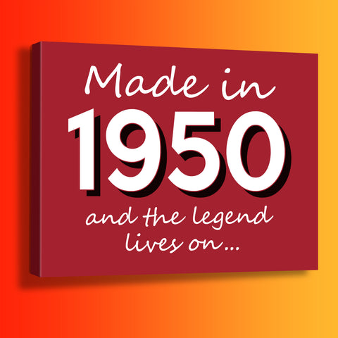 Made In 1950 and The Legend Lives On Canvas Print Brick Red