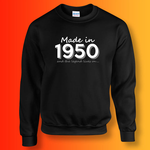 Made In 1950 and The Legend Lives On Sweater Black