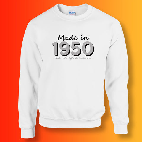 Made In 1950 and The Legend Lives On Sweater White