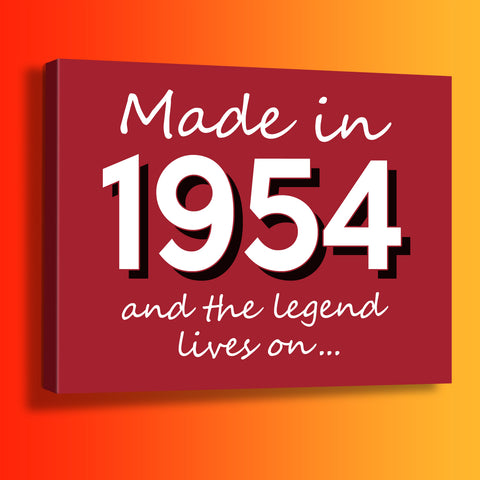 Made In 1954 and The Legend Lives On Canvas Print Brick Red