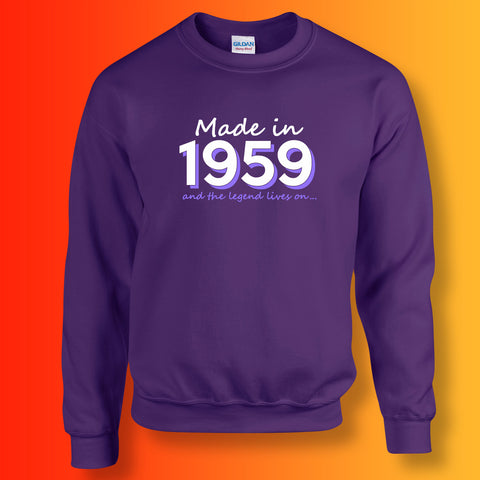 Made In 1959 and The Legend Lives On Sweater Purple