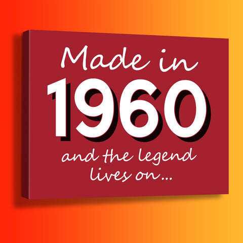 Made In 1960 and The Legend Lives On Canvas Print Brick Red
