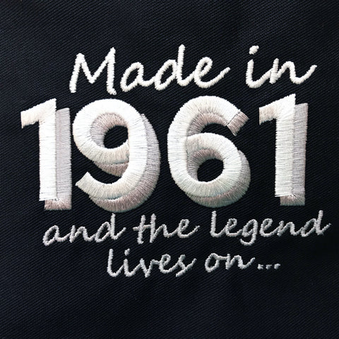 Made in 1961 and The Legend Lives On Badge