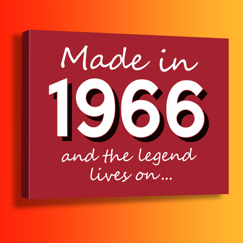 Made In 1966 and The Legend Lives On Canvas Print Brick Red