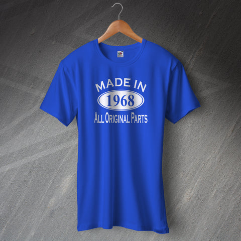 Made in 1968 All Original Parts T-Shirt