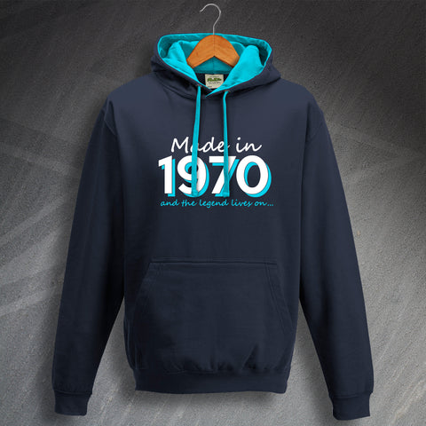 1970 Hoodie Contrast Made in 1970 and The Legend Lives On