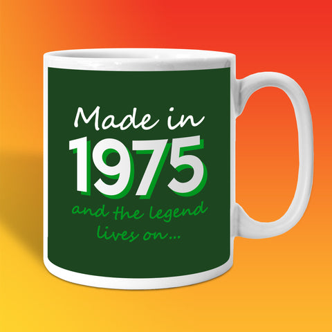 Made In 1975 and The Legend Lives On Bottle Green