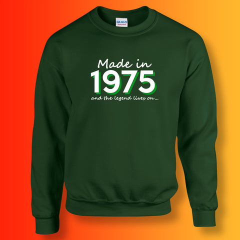 Made In 1975 and The Legend Lives On Sweater Bottle Green
