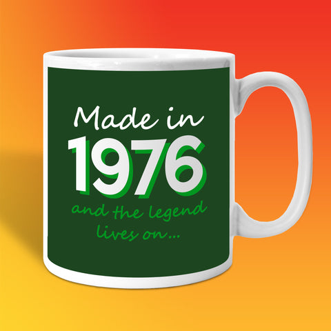 Made In 1976 and The Legend Lives On Bottle Green