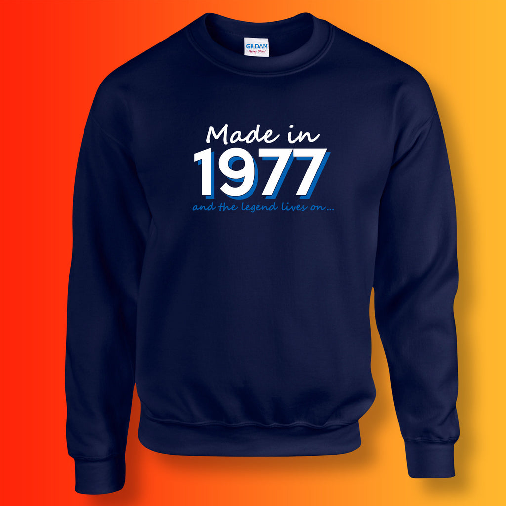 Made In 1977 and The Legend Lives On Sweater Navy