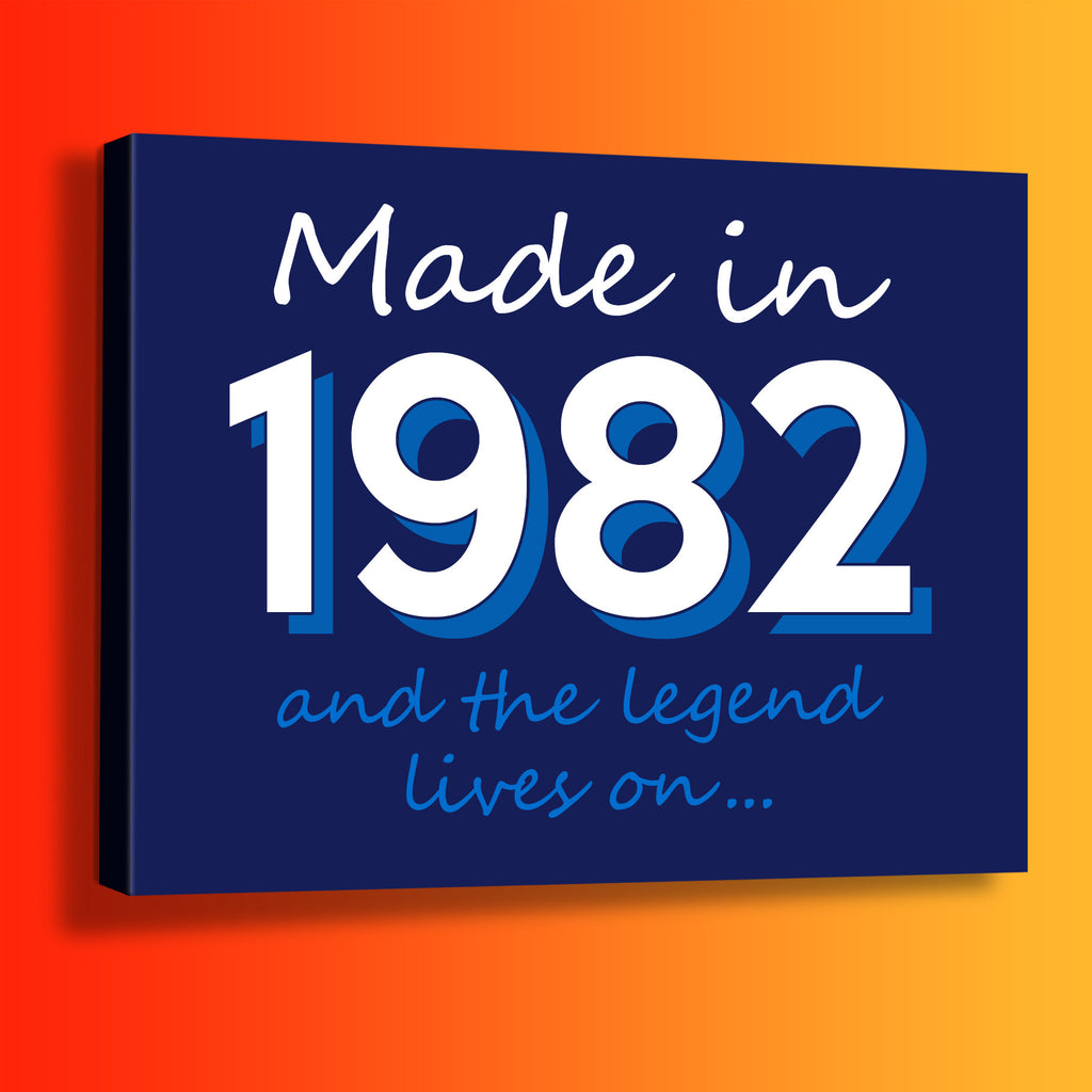 Made In 1982 and The Legend Lives On Canvas Print Navy