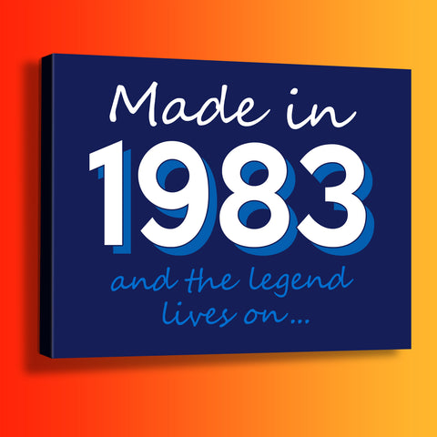 Made In 1983 and The Legend Lives On Canvas Print Navy
