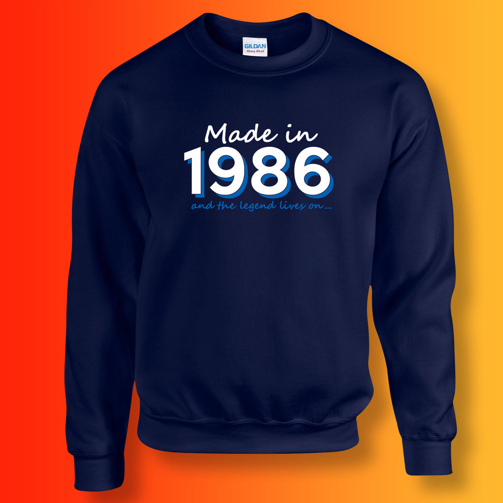 Made In 1986 and The Legend Lives On Sweater Navy