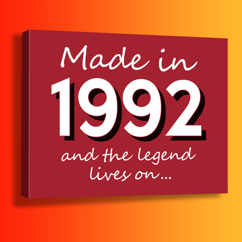 Made In 1992 and The Legend Lives On Canvas Print Brick Red