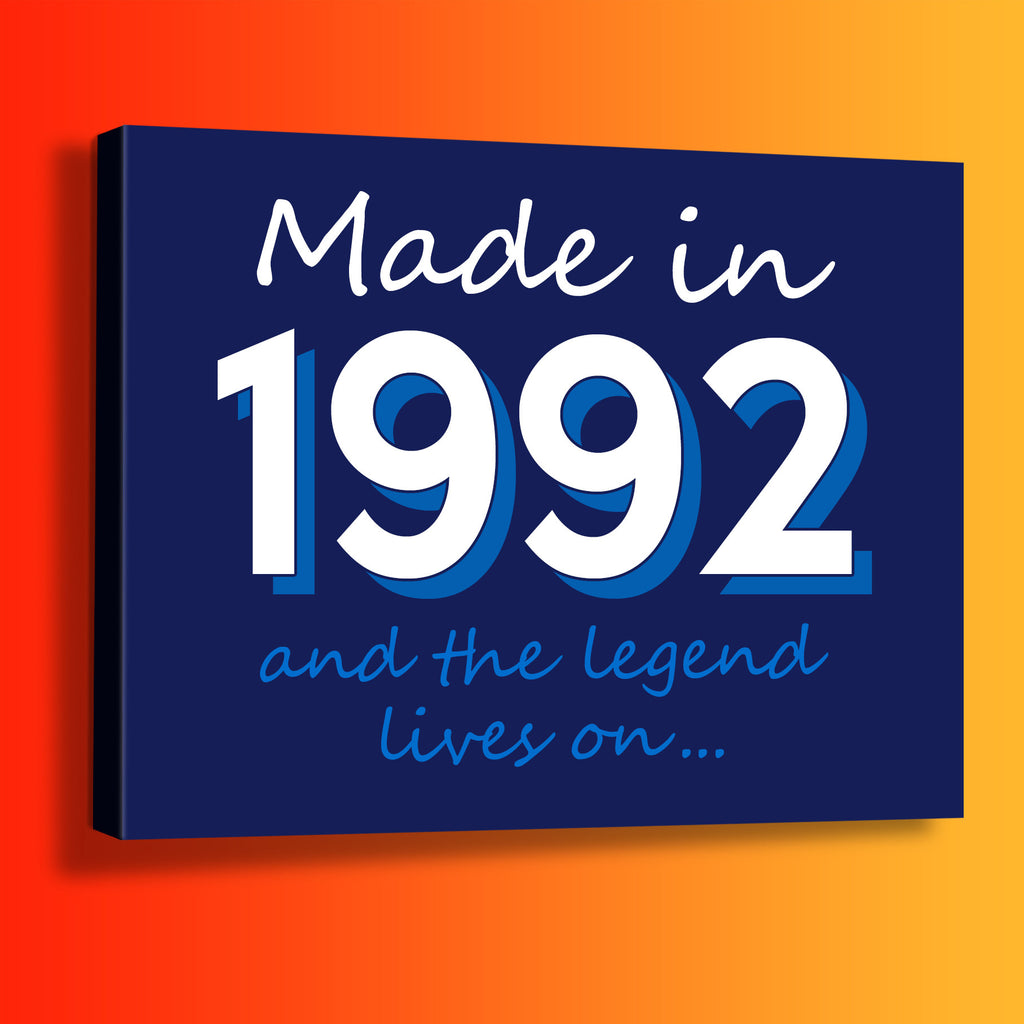 Made In 1992 and The Legend Lives On Canvas Print Navy