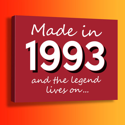 Made In 1993 and The Legend Lives On Canvas Print Brick Red