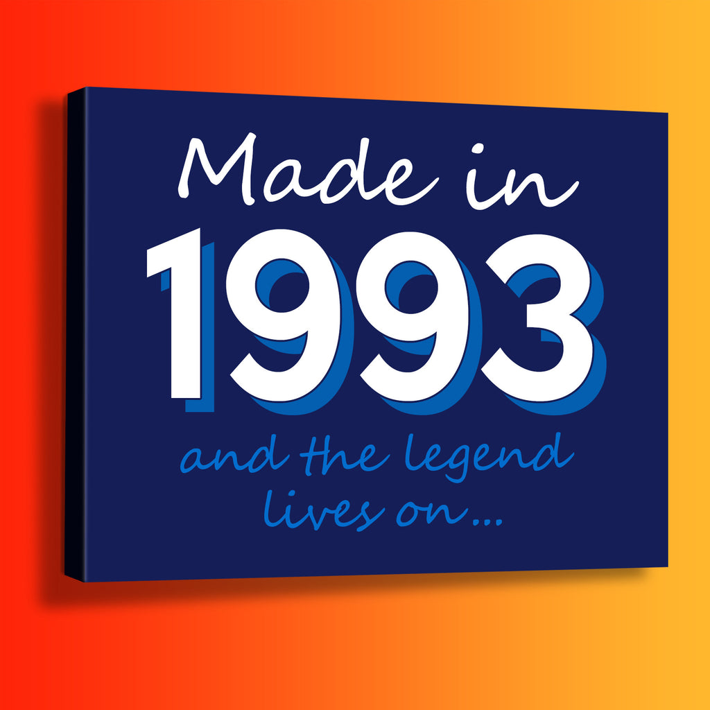Made In 1993 and The Legend Lives On Canvas Print Navy