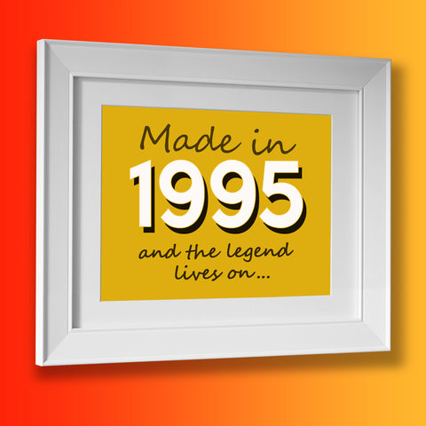 Made In 1995 and The Legend Lives On Framed Print Sunflower